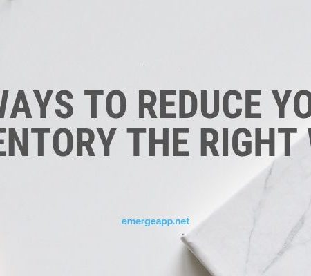 5 Ways to Reduce Your Inventory the Right Way